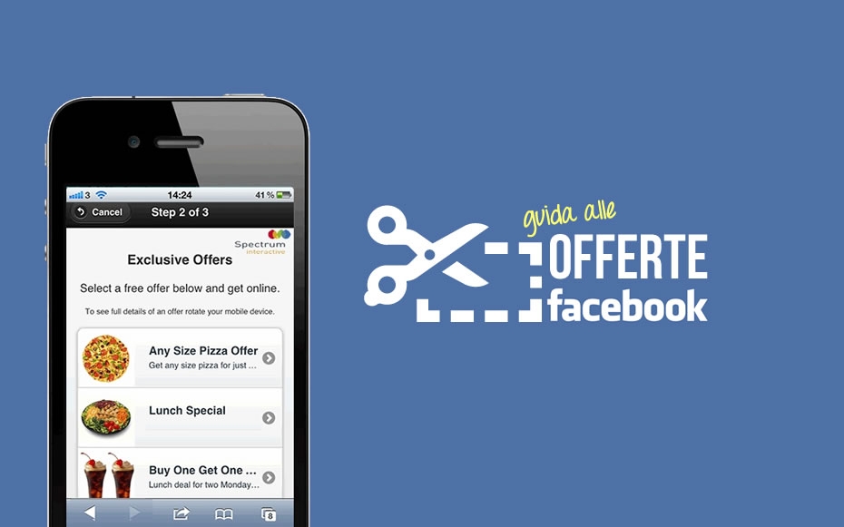 Cosa sono e come si strutturano le “offerte” di Facebook